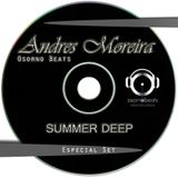 Andres Moreira @ Summer Deep - Especial Set