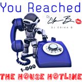 Dj Erika B - You Reached The House Hotline 2015