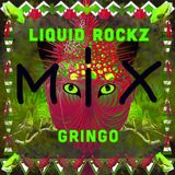 Liquid Rockz - GringoEP - Promomix