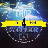 DJ Kamulere - Drop It Vol.4