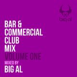 Bar & Commercial Club Mix - Volume One