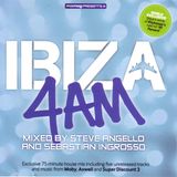 Steve Angello & Sebastian Ingrosso – Ibiza 4AM (2005)