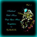 ""DEEP SPACE HOUSE"" deep chill space house compilation