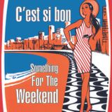 C'est si bon