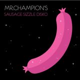 SAUSAGE SIZZLE DISCO #1