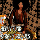 HEAVY FUNK & RARE GROOVES