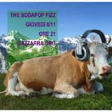 The Sodapop Fizz – Anno 3 - Puntata 5 (06/11/14)