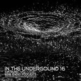 EDM Radio In The Underground 16