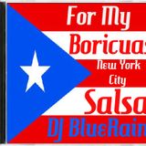 DJ BlueRain - For My Boricuas