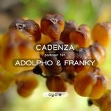 Cadenza Podcast | 191 - Adolpho & Franky (Cycle)