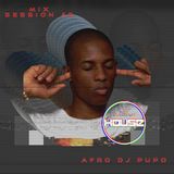 Afro DJ Pupo - For The Love Of House Project (Mix Session #2) - 16.08.2015
