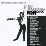 Fio Maravilla (Brasiliana Trip # 1)
