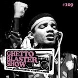 GHETTOBLASTERSHOW #109 (oct. 13/12)