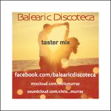 Balearic Discoteca - taster mix