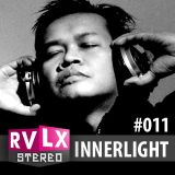Ravelex Stereo #011 - Innerlight (Soundscape / 1945MF)