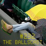 Toadcast #232 - The Ballscast