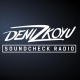 Deniz Koyu - Soundcheck Radio 001