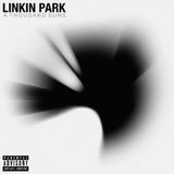 Linkin Park - A Thousand Suns