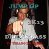 JUMP UP - DNB 2K13 - DJ THIAGO DHALSIM