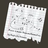 Music Is More Than Mathematics (24-03-2016) by Mephisto Brennen