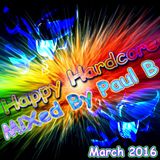 Happy Hardcore March 2016
