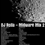 DJ Rolla - Midware Mix 2 - October 2007