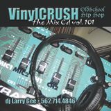 VinylCRUSH 101 Oldschool Hip-Hop Mix