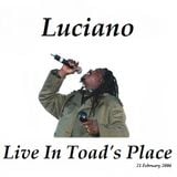 Luciano w/ The Jah Messenjah Band featuring Dean Frazier Live at Toad's Place (21-02-2006)