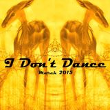 IDD (I Don't Dance) House Mixtape — March 2015