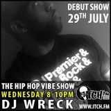 DJ Wreck - The Hip Hop Vibe Show - 01