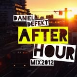 Daniel Defekt - Afterhour Mix 2012