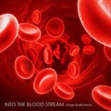 Into the blood stream