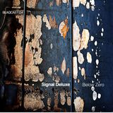 Signal Deluxe_BLAQCAST034_Below Zero