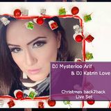 DJ Mysterioo Arif & DJ Katrin Love - Christmas live back2back set 25-12-2015