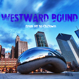 Westward Bound - From NY to ChiTown
