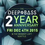 DGW - Deep N Bass 2 Year Anniversary Dec 2015