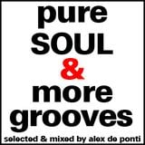 Alex De Ponti - Pure Soul & More Grooves (Jan 1st Mixshow)