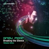 Breaking The Silence Vol 3 - Mixed By Andy Moor (2014) CD 1