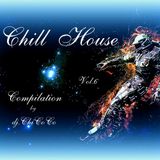 "" CHILL HOUSE vol. 6 "" chill house compilation