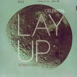 LAYUP - Celestial Structures MIX 09.2011