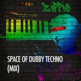 Zippie. Space Of Dubby Techno(mix)