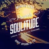 marcus-ezra-pres-soulitude-liquid drum-and-bass-sessions-episode01