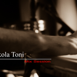 Nikola Toni - Mix session - Retropective