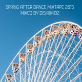 SPRING AFTER DANCE MIXTAPE 2015