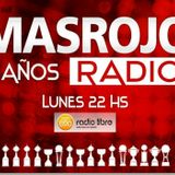 MasRojo Radio - Emisión 7-9-15