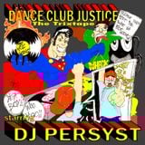 2009 - Dance Club Justice: The Trixtape - Part 1