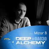 Mizar B - Deep Alchemy 030 Marathon on Pure.fm