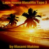 Latin House MasaMix Tape 3