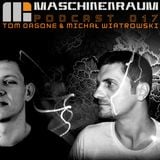 Maschinenraum Podcast 017 - Tom Dagone & Michal Wiatrowski