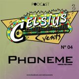 Phoneme - Celsius Podcast No. 4 (Decembrie 2011)